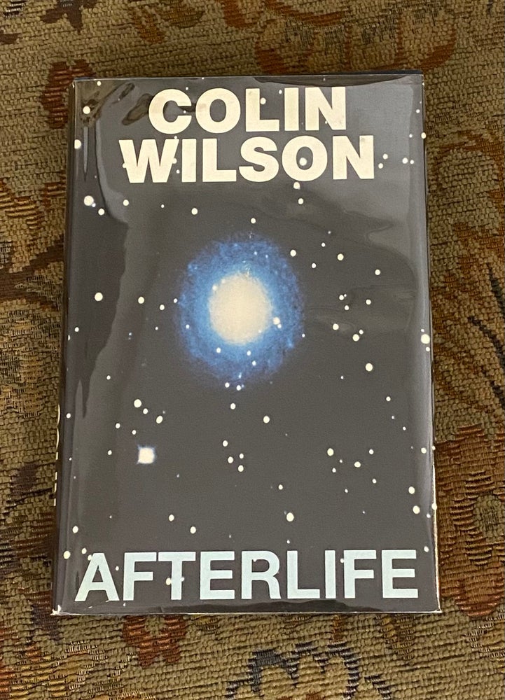 Item #10087 THE AFTERLIFE. Colin Wilson