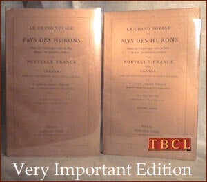 Item #10665 LES GRAND VOYAGE DU PAYS DES HURONS Situe an l'Amerique vers la Mer douce, es...