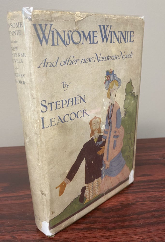 Item #11592 WINSOME WINNIE and other New Nonsense Novels. Stephen Leacock.
