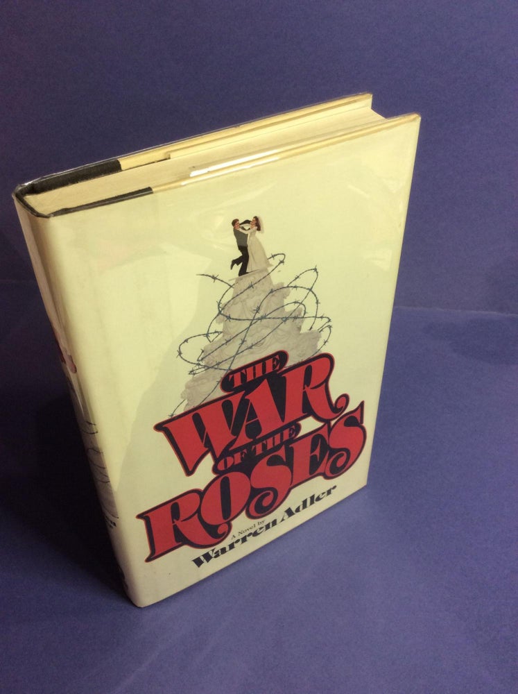 Item #11716 THE WAR OF THE ROSES. Warren Adler.