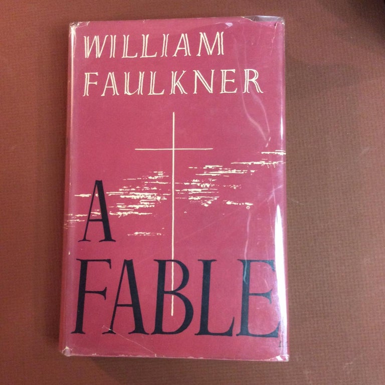 Item #11814 A FABLE. William Faulkner
