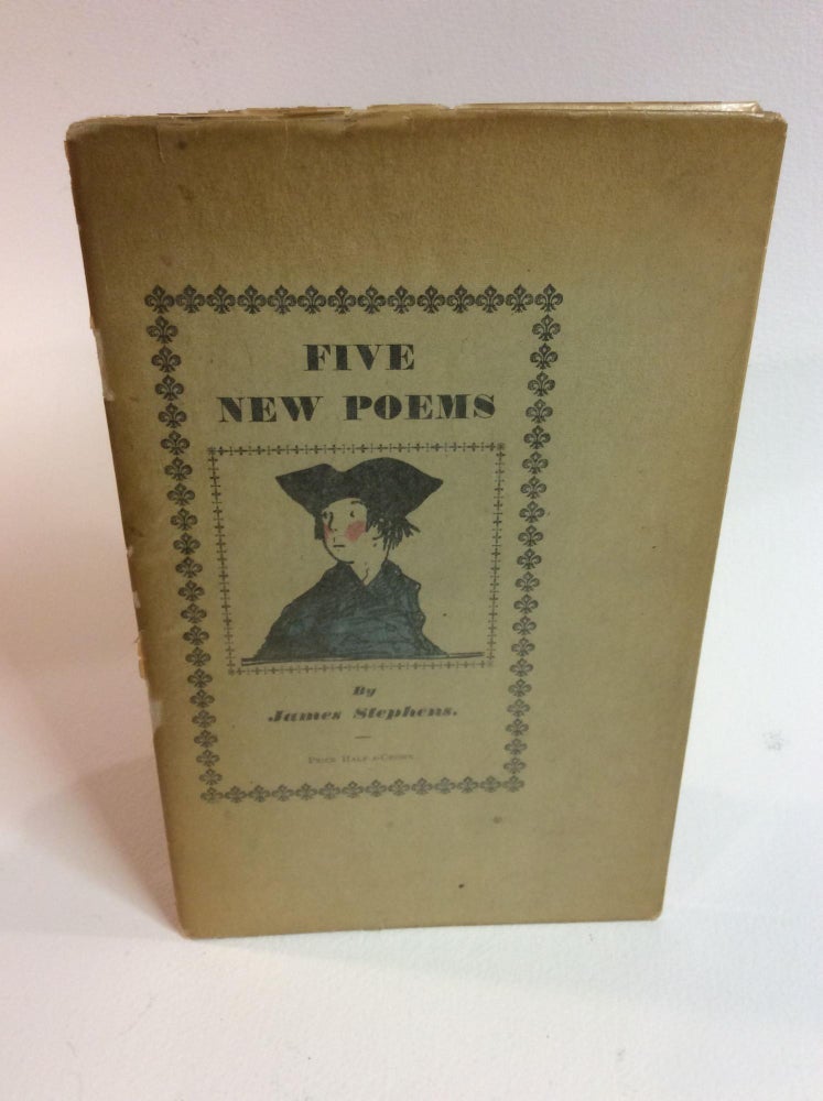 Item #12387 FIVE NEW POEMS. Decorated by Lovat Fraser. James Stephens
