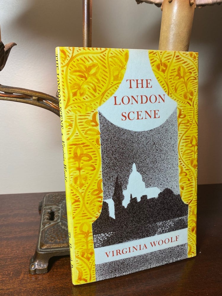 Item #13048 THE LONDON SCENE. Virginia Woolf.