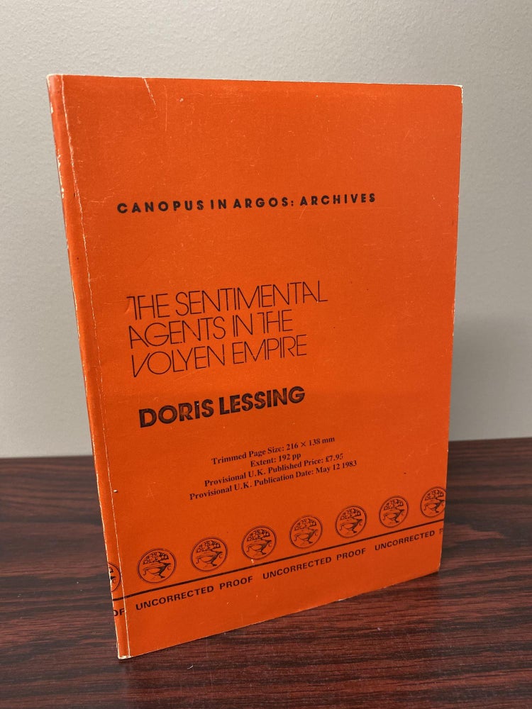 Item #17093 THE SENTIMENTAL AGENTS IN THE VOLYEN EMPIRE. Doris Lessing