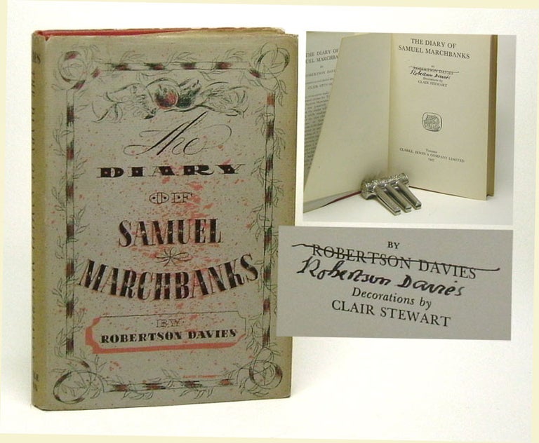Item #20975 THE DIARY OF SAMUEL MARCHBANKS. Signed. Robertson Davies.