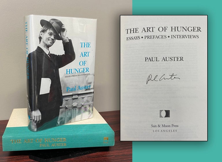 Item #21085 THE ART OF HUNGER. Signed. Paul Auster