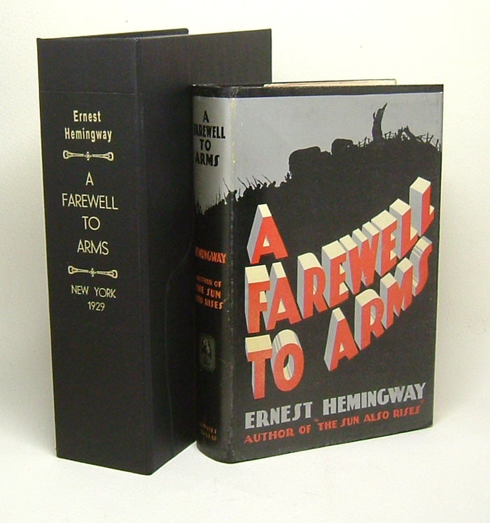 Item #21120 A FAREWELL TO ARMS. Ernest Hemingway