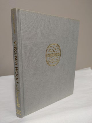 VIRGINIA WOOLF AND HER WORLD.