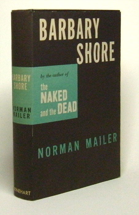 Item #26853 BARBARY SHORE. Norman Mailer