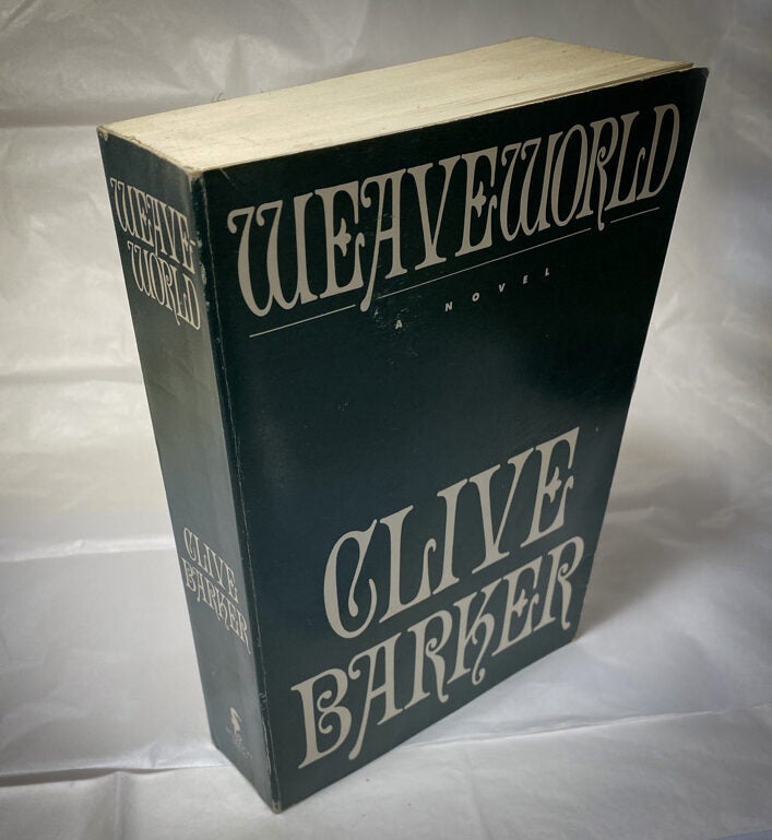 Item #26907 WEAVEWORLD. Clive Barker
