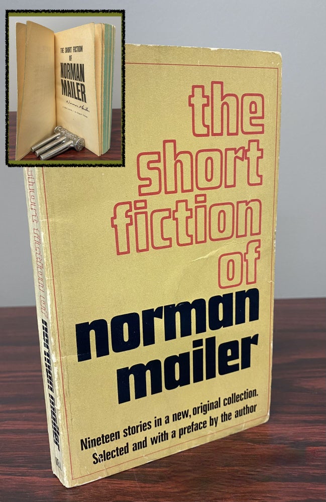 Item #26924 THE SHORT FICTION OF NORMAN MAILER. Signed. Norman Mailer