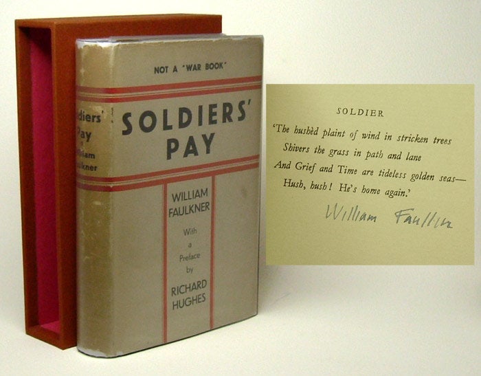 Item #27023 SOLDIER'S PAY. Signed. William Faulkner