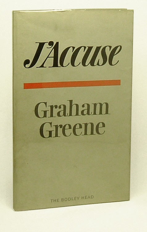 Item #27072 J'ACCUSE, The Dark Side of Nice. Graham Greene.