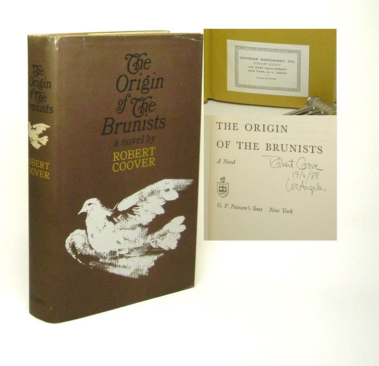 Item #27230 THE ORIGIN OF THE BRUNISTS. Signed. Robert Coover.