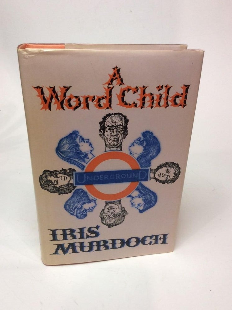 Item #27703 A WORD CHILD. Iris Murdoch