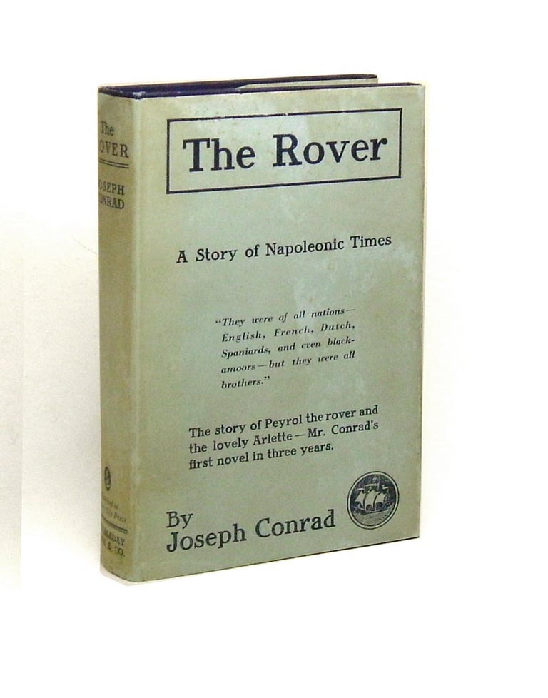 Item #27914 THE ROVER. A story of Napoleonic Times. Joseph Conrad.