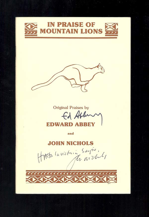 Item #28232 IN PRAISE OF MOUNTAIN LIONS. Signed. Edward Abbey