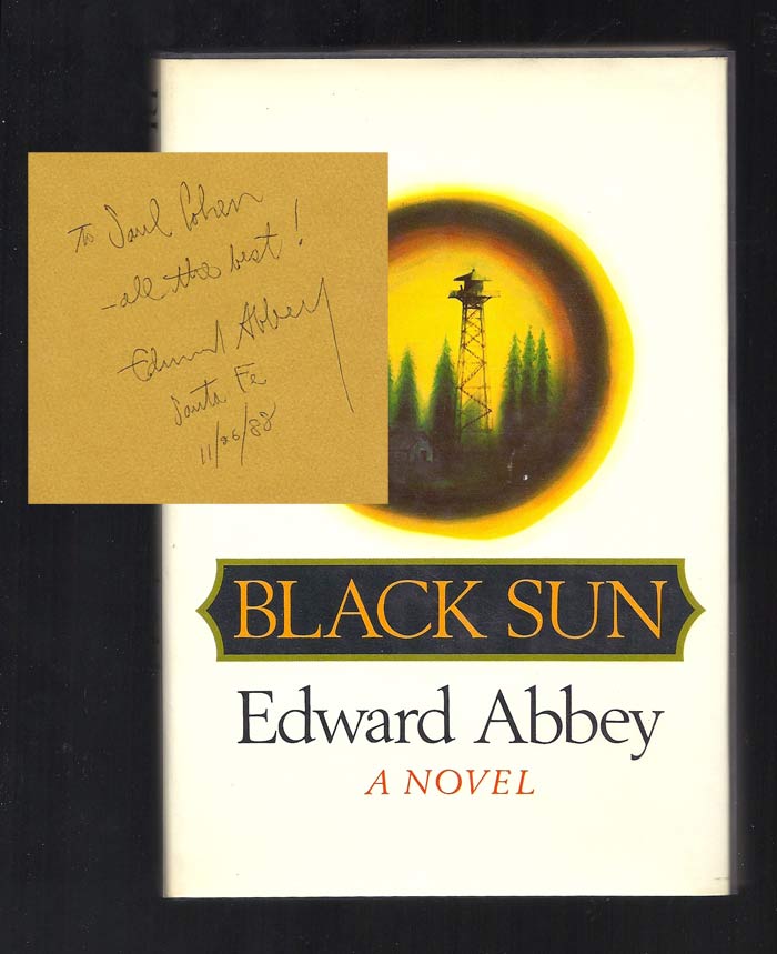 Item #28238 BLACK SUN. Signed. Edward Abbey