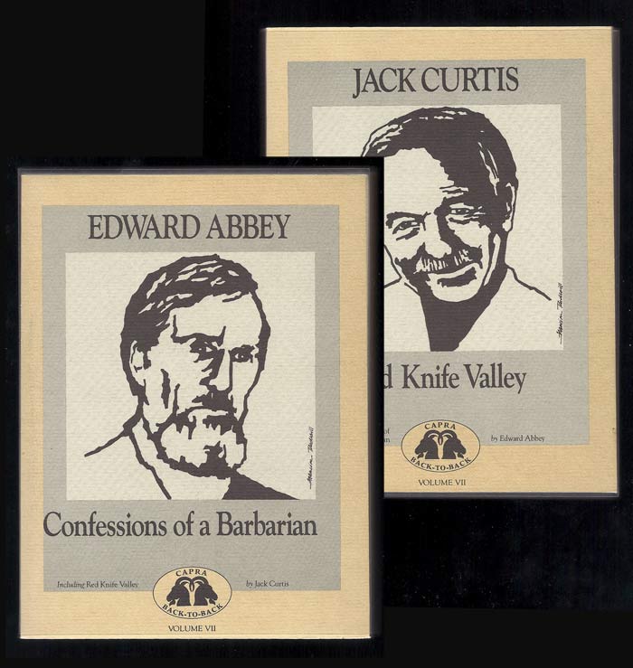 Item #28242 CONFESSIONS OF A BARBARIAN. Edward Abbey