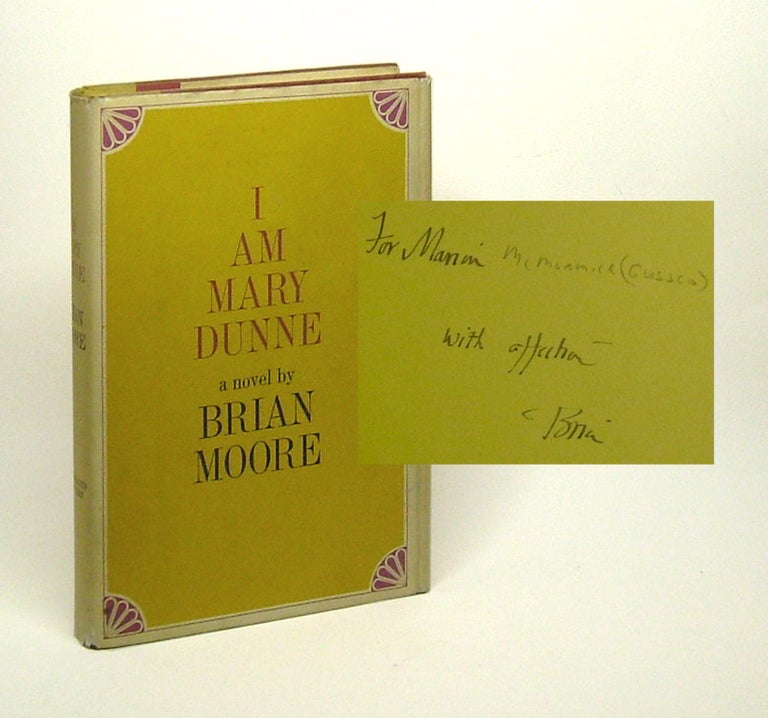 Item #28292 I AM MARY DUNNE. Signed. Brian Moore.