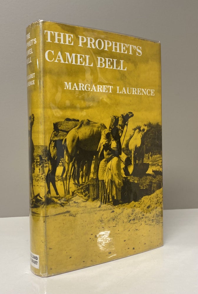 Item #28329 THE PROPHET'S CAMEL BELL. Margaret Laurence
