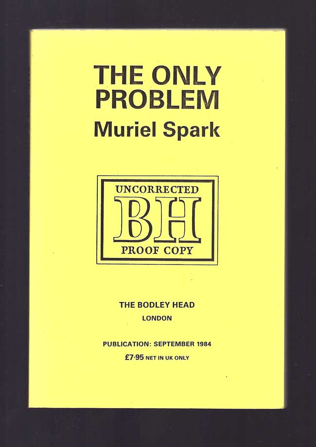 Item #28436 THE ONLY PROBLEM. Muriel Spark