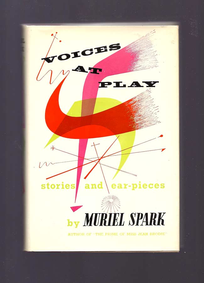 Item #28437 VOICES AT PLAY. Muriel Spark