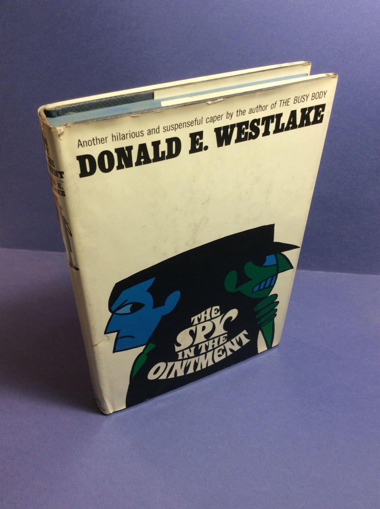 Item #29322 THE SPY IN THE OINTMENT. Signed. Donald E. Westlake