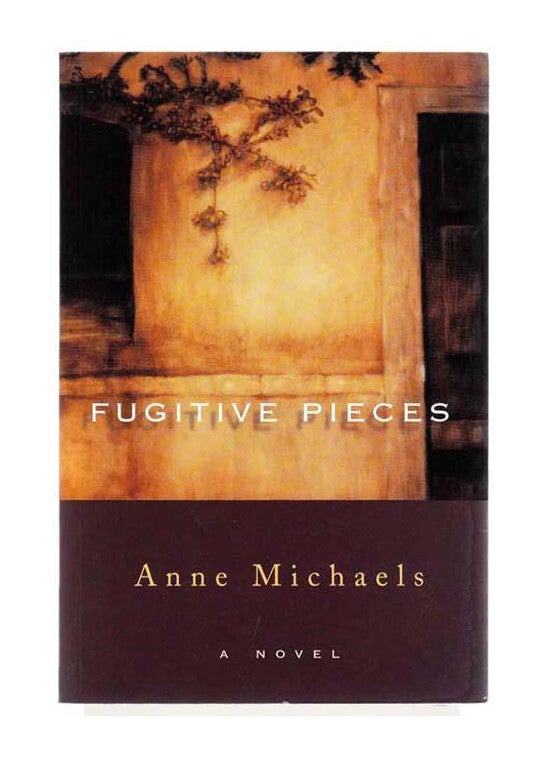 Item #29419 FUGITIVE PIECES. Signed. Anne Michaels