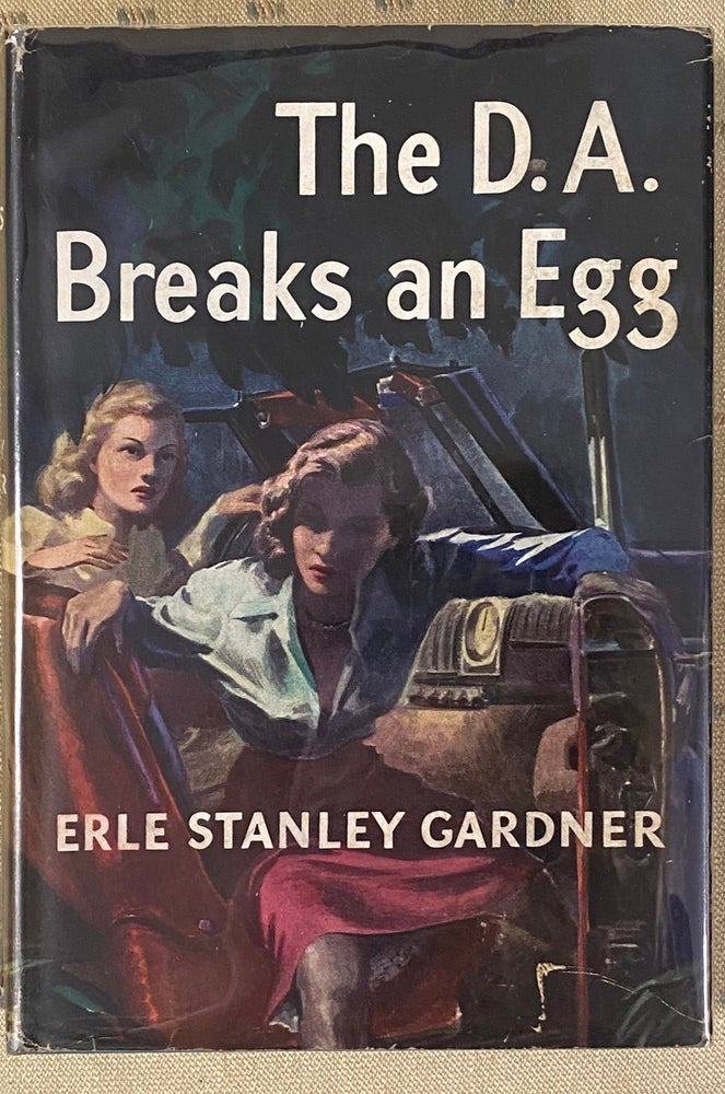 Item #29442 THE D.A. BREAKS AN EGG. Erle Stanley Gardner