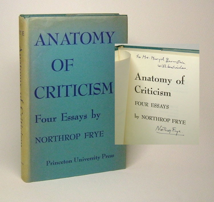 Item #29693 ANATOMY OF CRITICISM. Four Essays. Signed. Northrop Frye