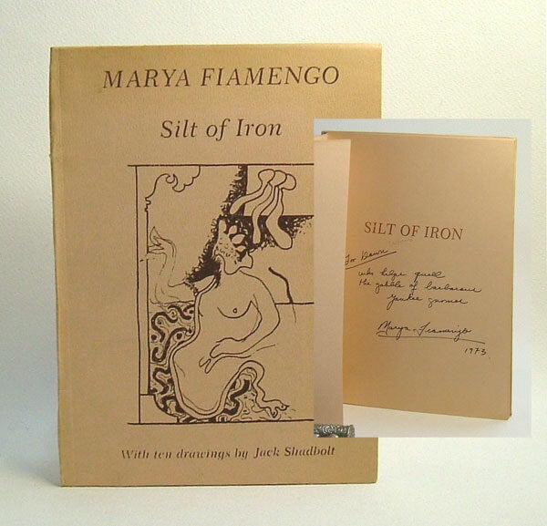 Item #29724 SILT OF IRON. Marya Fiamengo