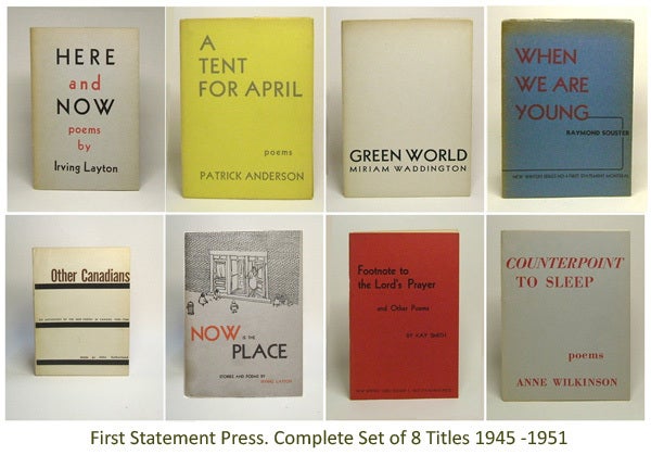 Item #29730 First Statement Press - New Writer's Series. Montreal, 1945 - 1951. Layton...