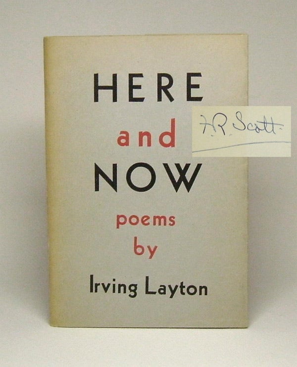 Item #29747 HERE AND NOW. Irving Layton