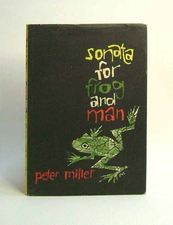 Item #29766 SONATA FOR FROG AND MAN. Peter Miller