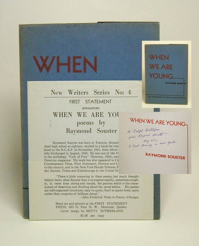 Item #29786 WHEN WE ARE YOUNG. Raymond Souster