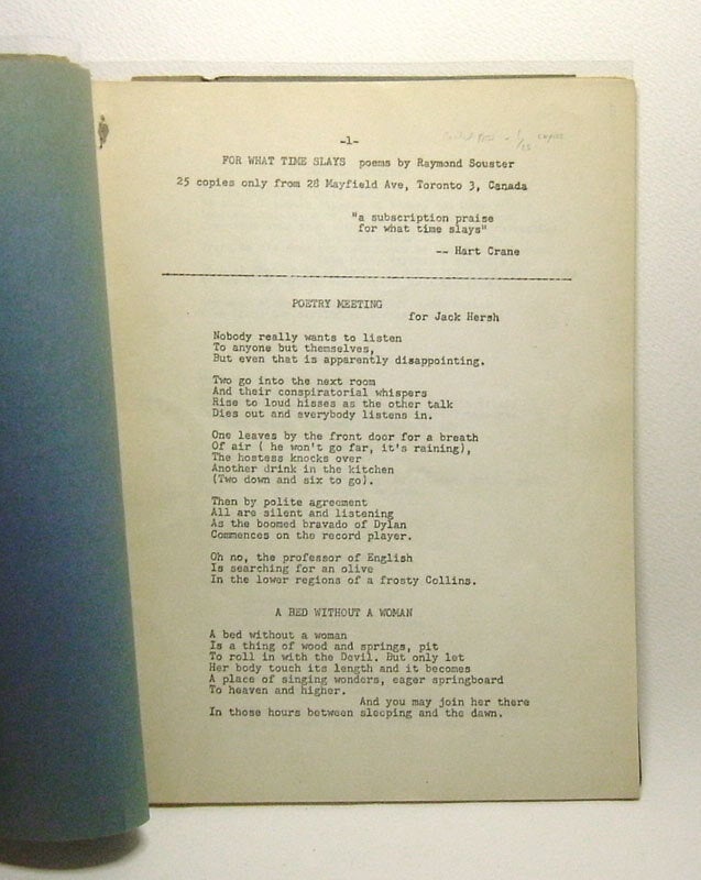 Item #29788 WHAT TIME SLAYS. Poems by Raymond Souster. Raymond Souster