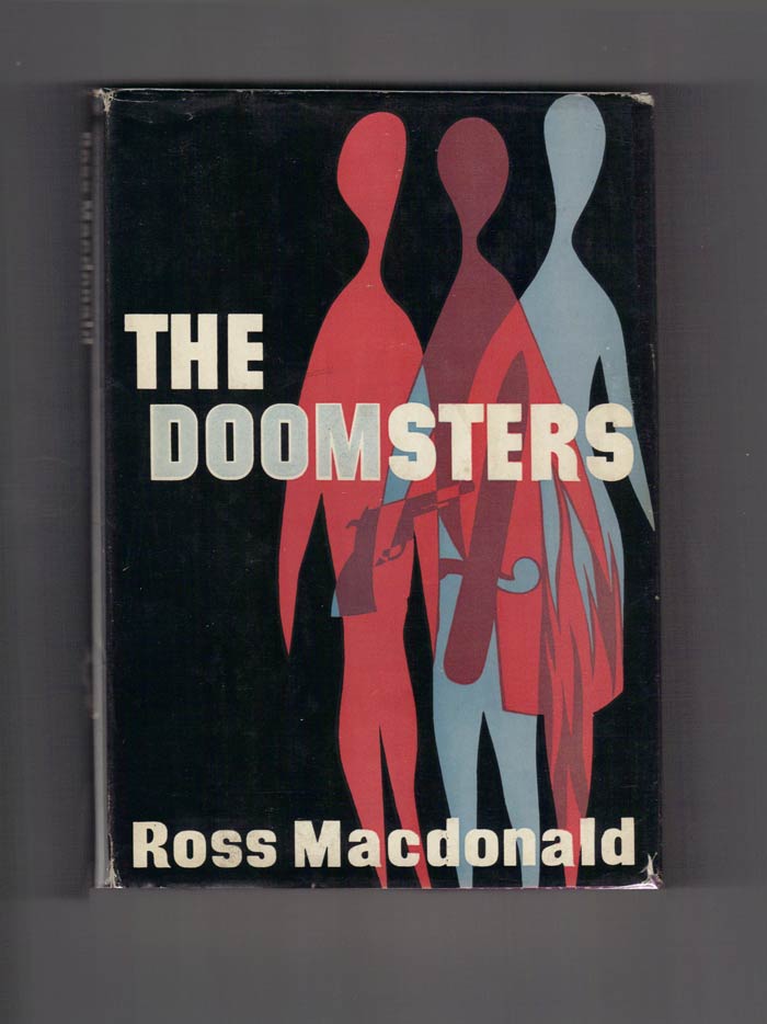 Item #30073 THE DOOMSTERS. Kenneth Millar, Ross MacDonald