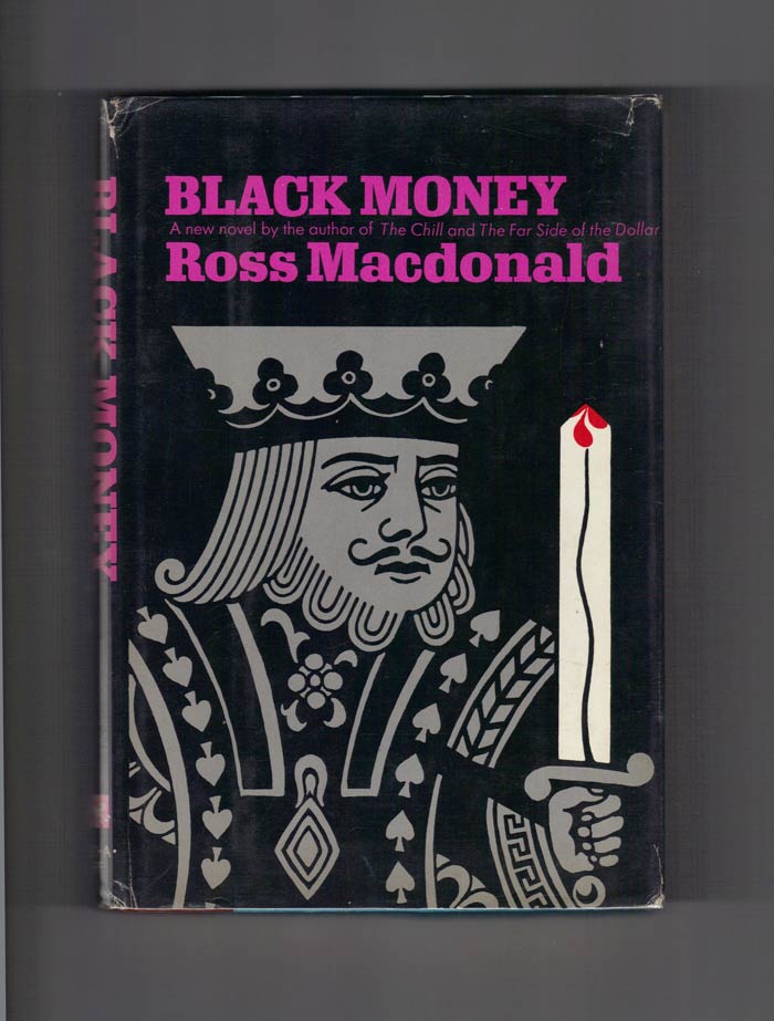 Item #30080 BLACK MONEY. Kenneth Millar, Ross MacDonald