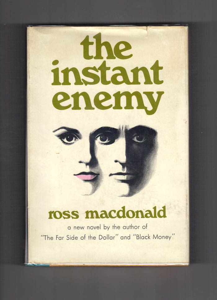 (Millar, Kenneth). Macdonald, Ross - The Instant Enemy