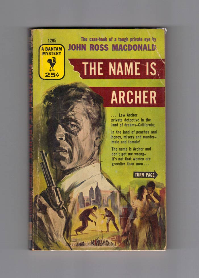 Item #30105 THE NAME IS ARCHER. Kenneth Millar, John Ross MacDonald, Ross Macdonald