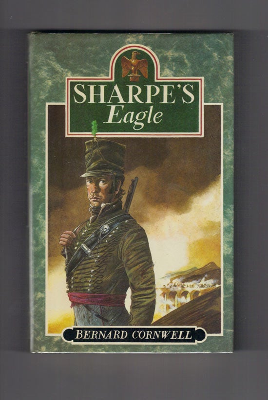 Item #30223 SHARPE'S EAGLE. Bernard Cornwell.