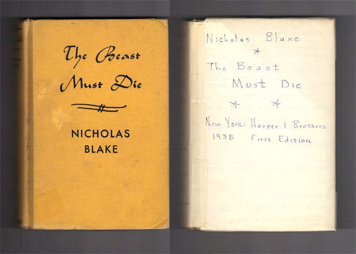 Item #30243 THE BEAST MUST DIE. Nicholas Blake, Cecil Day-Lewis