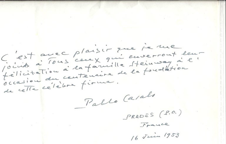 Item #30507 Signed tribute to Steinway & Sons. New York: 1953. Pablo Casals.