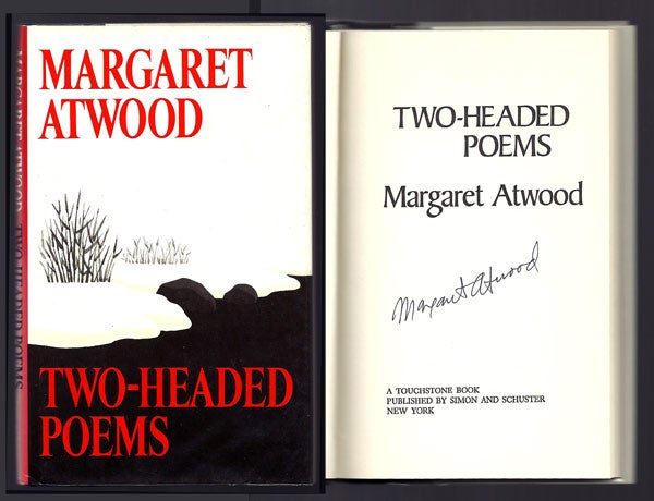 Item #30741 TWO-HEADED POEMS. Signed. Margaret Atwood.