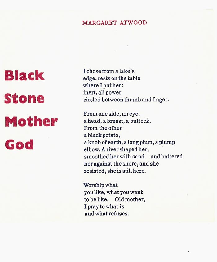 Item #30780 BLACK STONE MOTHER GOD. Margaret Atwood