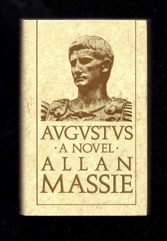 Item #30996 AUGUSTUS. The Memoirs of the Emperor. Allan Massie