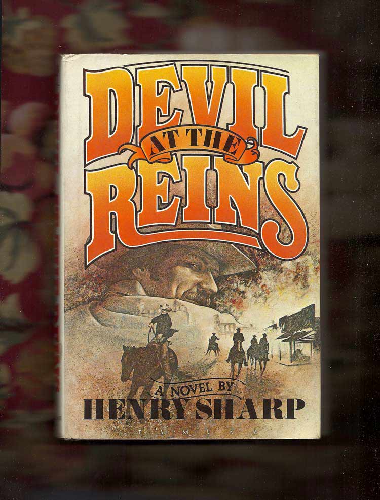 Item #31062 DEVIL AT THE REINS. Henry Sharp.