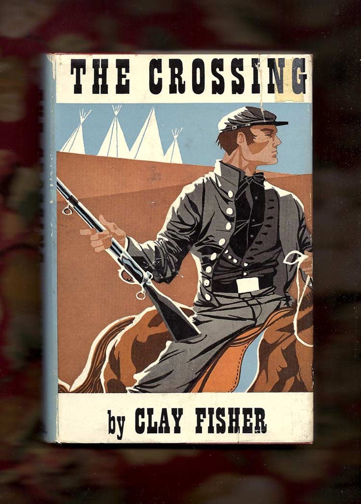 Item #31064 THE CROSSING. Clay Fisher.