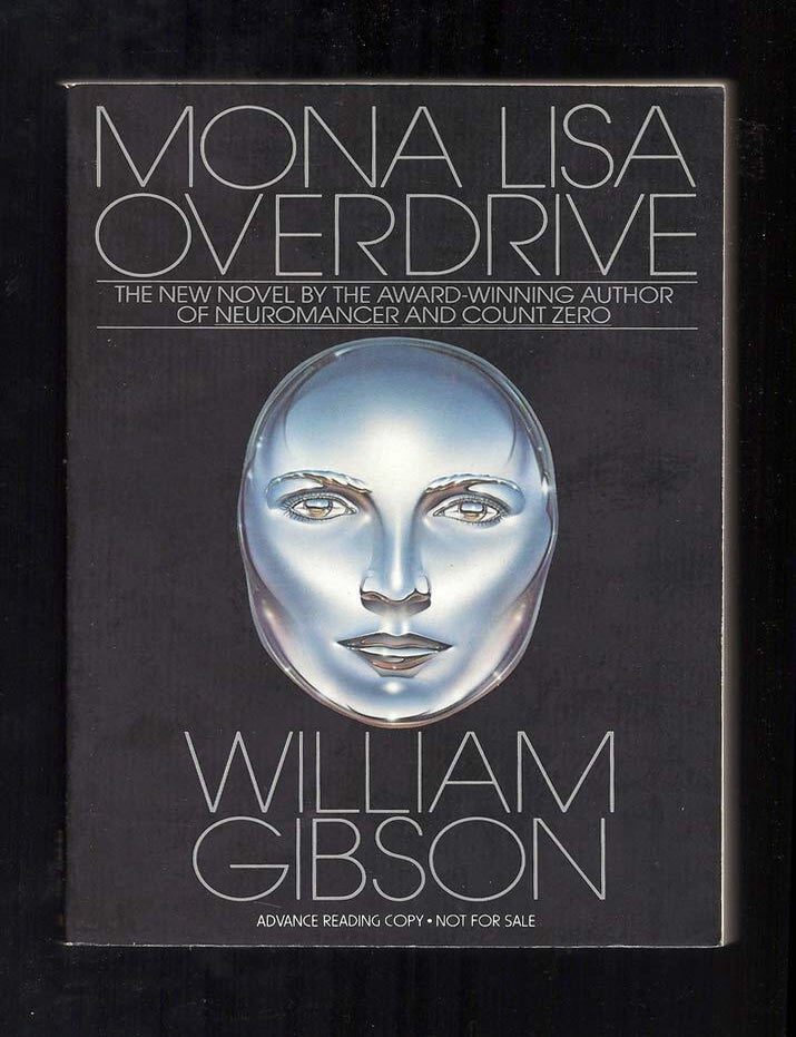 Item #31137 MONA LISA OVERDRIVE. William Gibson